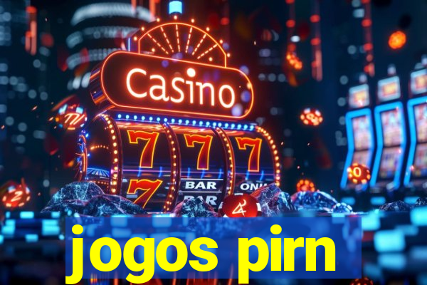 jogos pirn